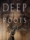 Cover image for Deep Roots